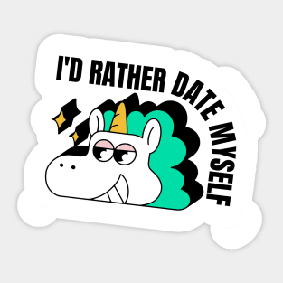 Anti Valentines Day Id Rather date myself Sticker
